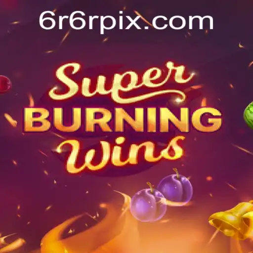 Descubra o Fascinante Mundo de SuperBurningWins com 6r6r.com